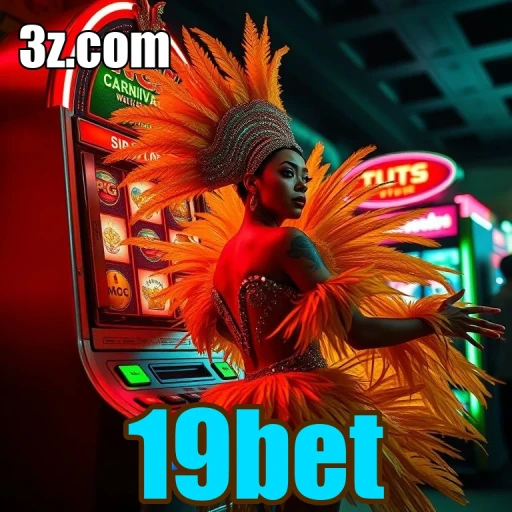 Casino 19bet: A Emocionante Aventura do Jogo Online